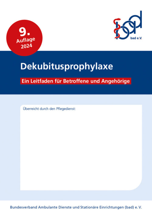 Dekubitusprophylaxe - Ein Leitfaden für Betroffene und Angehörige 3